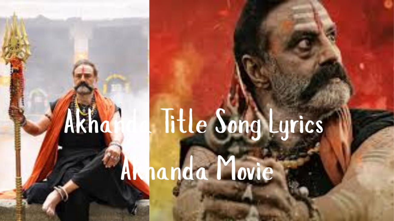 Akhanda Title Song Lyrics - Akhanda Movie